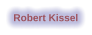 Robert Kissel